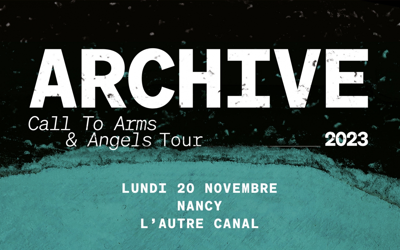 Archive - Call to arms & Angels Tour