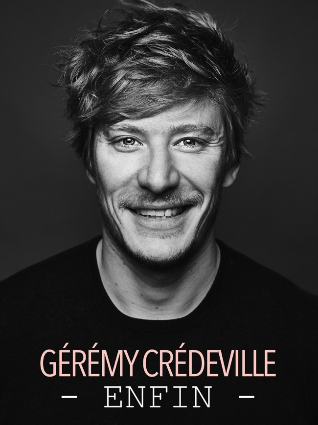 Gérémy Crédeville-Enfin