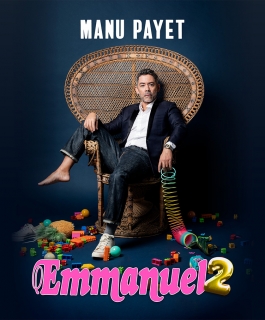 Manu Payet - Emmanuel 2