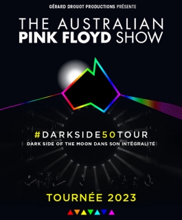 The Australian Pink Floyd Show - #darkside 50 tour