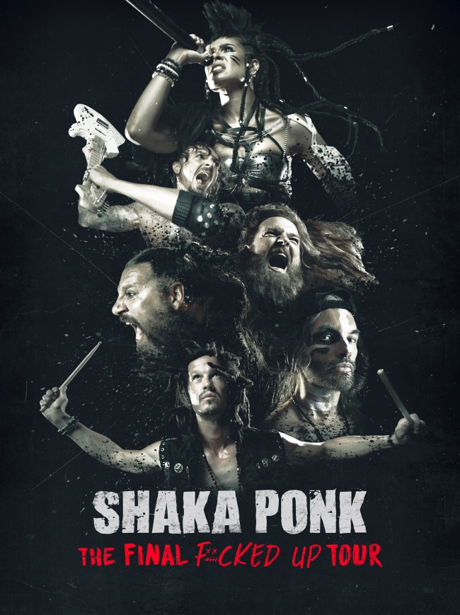 Shaka Ponk-THE FINAL FUCKED UP TOUR