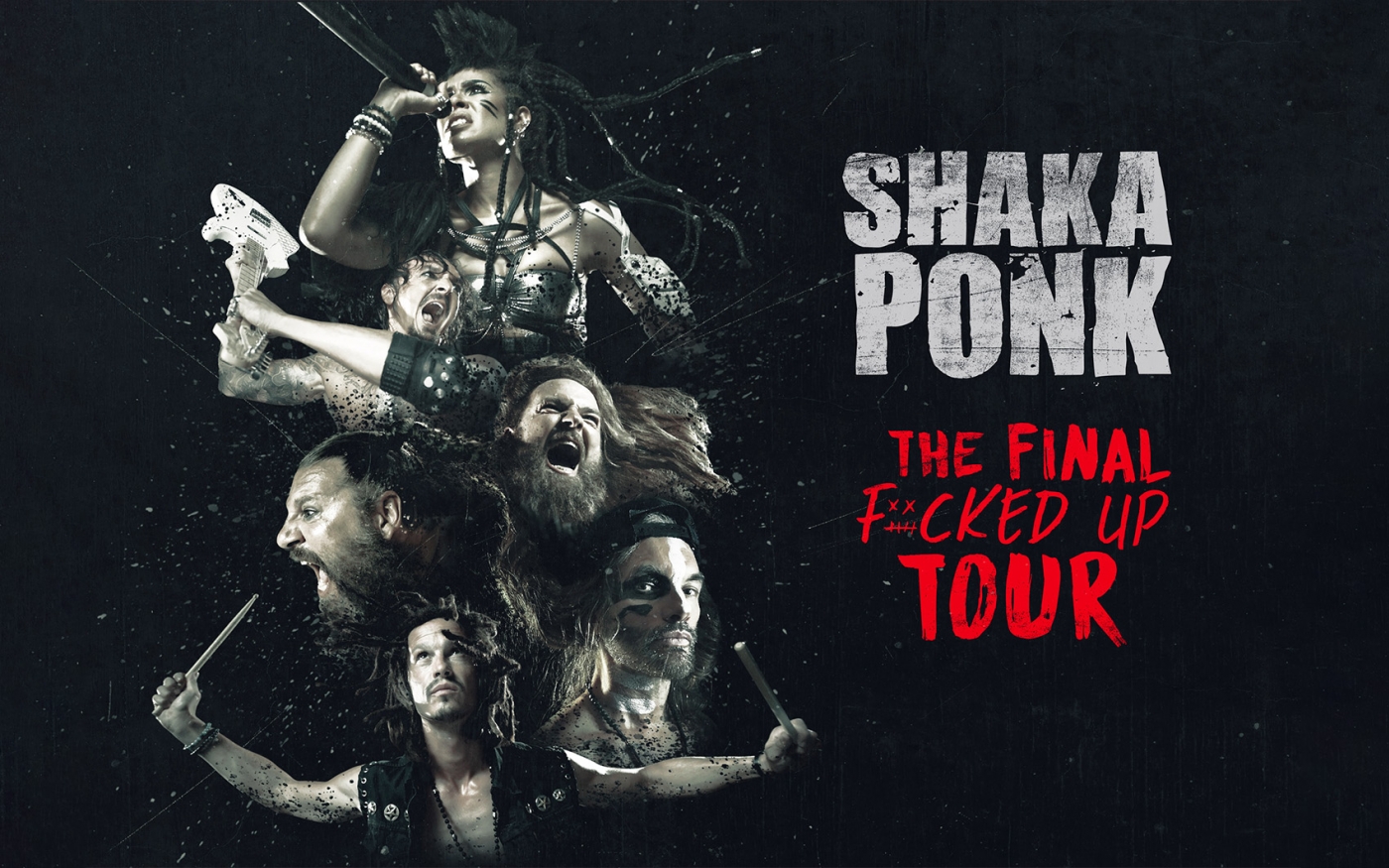 Shaka Ponk - THE FINAL FUCKED UP TOUR