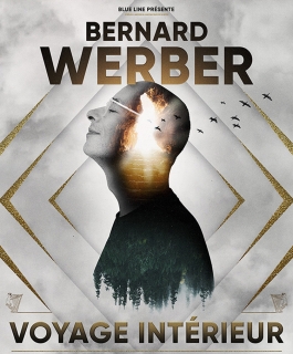 Bernard Werber - Voyage intérieur