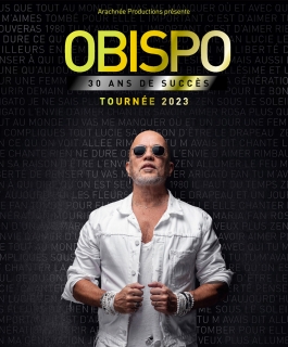 Pascal Obispo - 30 ans de succès - Troyes, Montbéliard