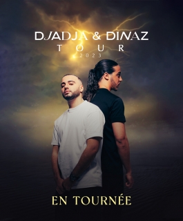 Djadja & Dinaz - Tour 2023