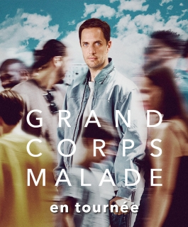 Grand Corps Malade -  - Amnéville, Strasbourg