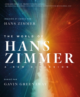The world of Hans Zimmer - A new dimension - Strasbourg