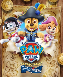 Pat'Patrouille - Le Spectacle !  - En avant les pirates ! - Dijon, Strasbourg, Metz