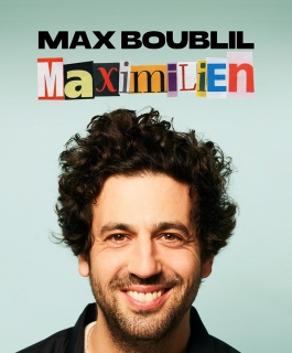 Max Boublil - Maximilien - Nancy