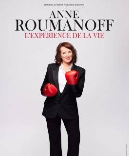 Anne Roumanoff - L'expérience de la vie - Metz, Nancy