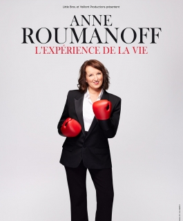 Anne Roumanoff - L'expérience de la vie - Nancy, Mondorf-les-Bains