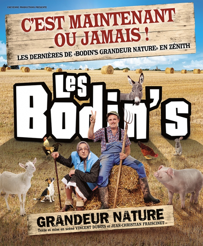 Les Bodin\'s-Grandeur nature - C'est maintenant ou jamais !