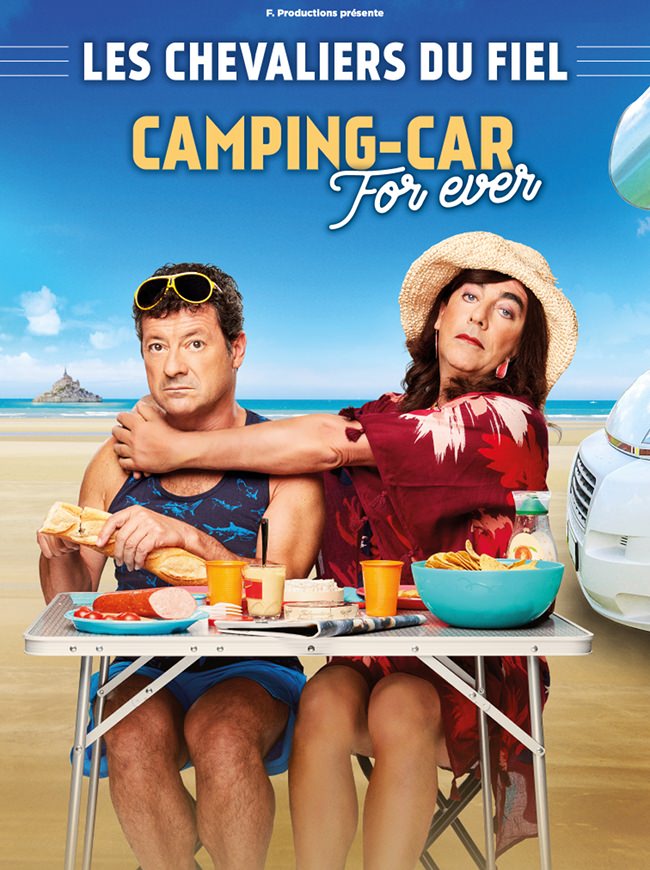 Les Chevaliers Du Fiel-Camping Car For Ever