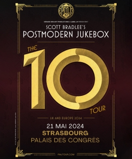 Scott Bradlee's Postmodern Jukebox - The 10 Tour - Strasbourg