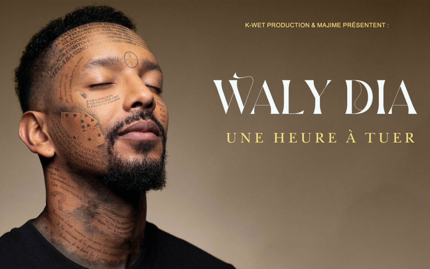 Waly Dia - Une heure à tuer