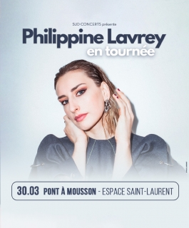 Philippine Lavrey - En tournée - Pont-à-Mousson