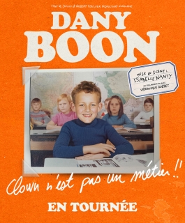Dany Boon - Clown n'est pas un métier !!