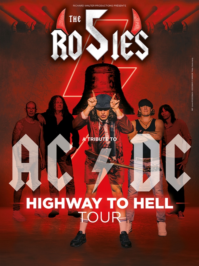 The 5 Rosies-Highway To Hell Tour