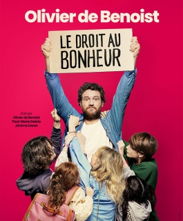 Olivier De Benoist - Le Droit au Bonheur - Nancy