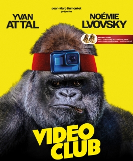 Video Club - Avec Yvan Attal et Noémie Lvovsky