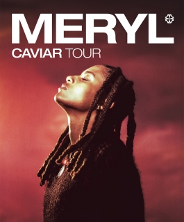 Meryl - Caviar Tour