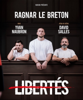 Ragnar le Breton - Libertés
