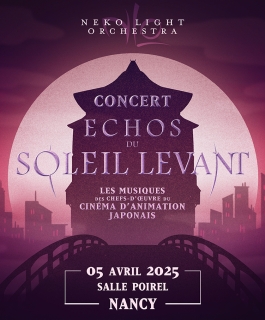Neko Light Orchestra - Echos du Soleil Levant - Nancy