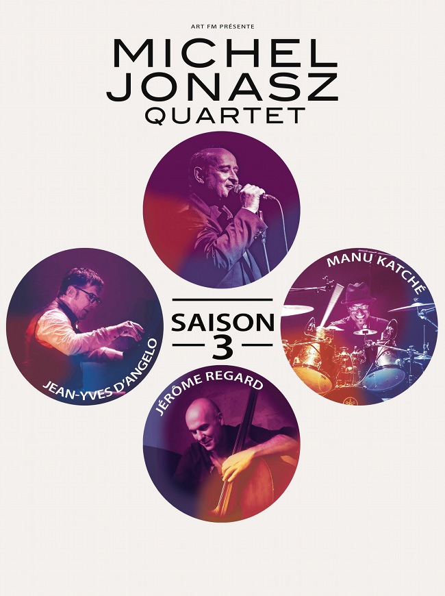Michel Jonasz-Quartet Saison 3